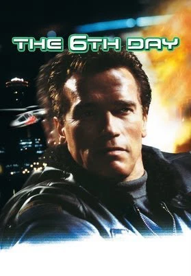 Poster phim Ngày thứ sáu (The 6th Day) - 2000