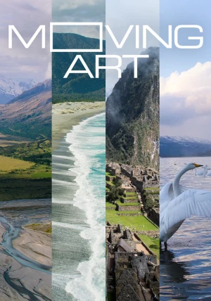 Nghệ thuật của tự nhiên (Phần 3) - Moving Art (Season 3) (2019)