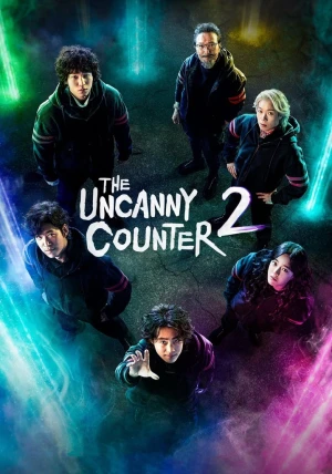 Nghệ thuật săn quỷ và nấu mì (Phần 2) - The Uncanny Counter (Season 2) (2023)