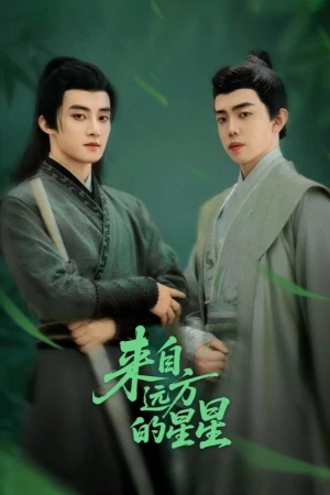Ngôi Sao Đến Từ Nơi Xa - The Star from Afar (2025)