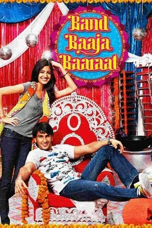 Người Tổ Chức Hôn Lễ - Band Baaja Baaraat (2010)