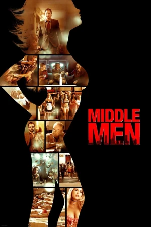 Người Trung Lập - Middle Men (2025)