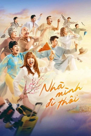 Nhà Mình Đi Thôi - Tripping With My Family (2026)