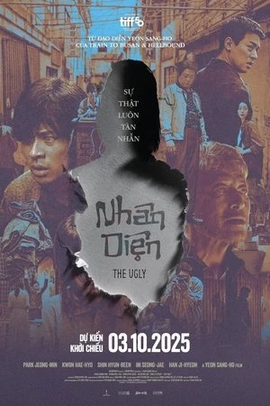 Poster phim Nhân Diện (The Ugly) - 2025