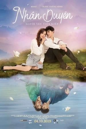 Poster phim Nhân Duyên: Người Yêu Tiên Kiếp (Nhan Duyen: Nguoi Yeu Tien Kiep) - 2019