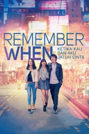 Nhớ khi ta yêu - Remember When (2025)