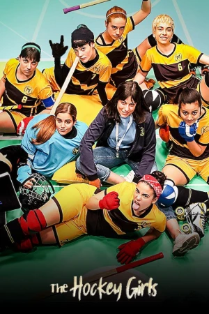 Poster phim Những Cô Gái Khúc Côn Cầu (The Hockey Girls) - 2019