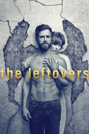 Poster phim Những Người Bị Bỏ Lại (Phần 3) (The Leftovers (Season 3)) - 2017