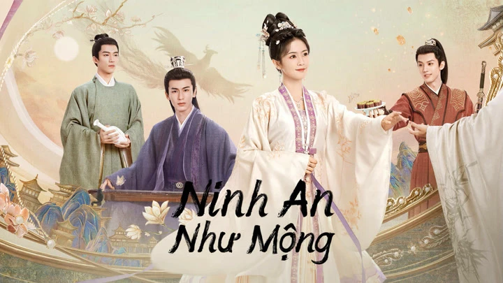 Ninh An Như Mộng - Story of Kunning Palace