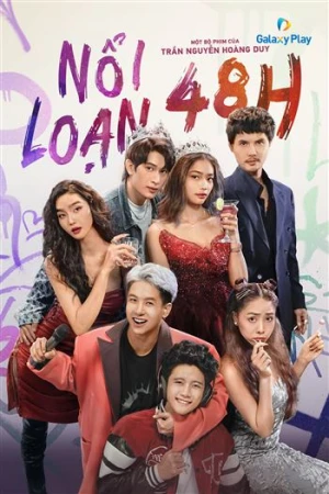 Nổi Loạn 48H - 48H Rebellion (2023)