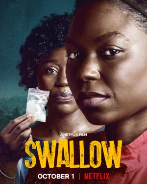 Poster phim Nuốt trôi (Swallow) - 2021