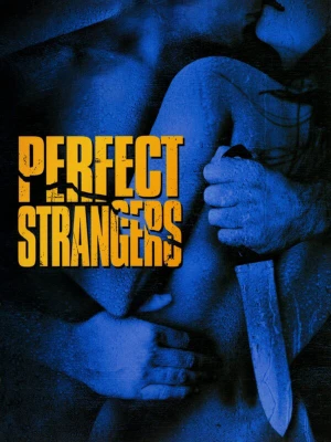 Poster phim Perfect Strangers (Perfect Strangers) - 1984
