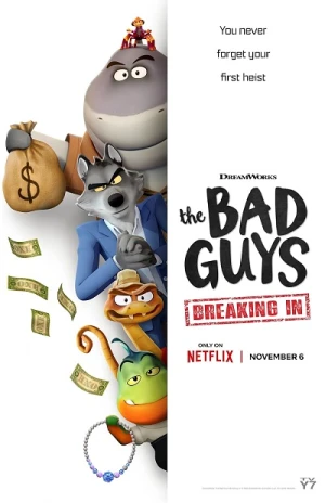 Phi Vụ Động Trời: Đột Nhập - The Bad Guys: Breaking In (2025)