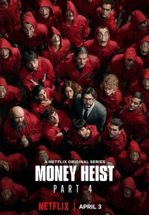 Phi Vụ Triệu Đô (Phần 4) - Money Heist (Season 4) (2017)