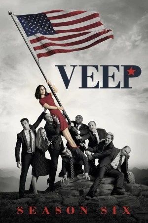 Poster phim Phó Tổng Thống (Phần 6) (Veep (Season 6)) - 2017
