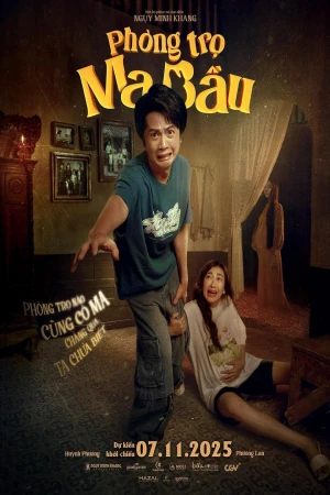 Phòng Trọ Ma Bầu - Pregnant Ghost (2025)