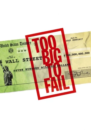 Poster phim Quá Lớn Để Sụp Đổ (Too Big to Fail) - 2011