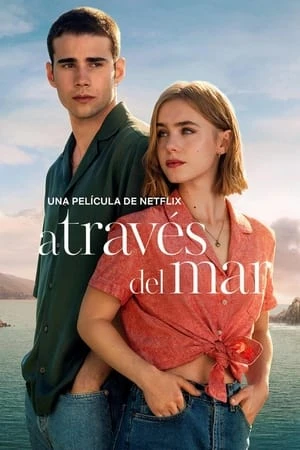 Qua Ô Cửa Sổ: Bên Kia Đại Dương - Through My Window: Across The Sea (2023)