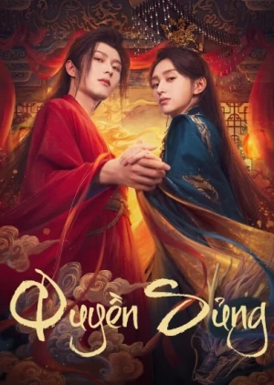 Quyền Sủng - Dominion and Devotion (2025)