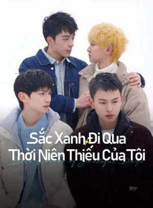 Sắc Xanh Đi Qua Thời Niên Thiếu Của Tôi - Blue Canvas of Youthful Days (2024)