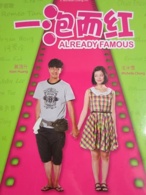 Sẵn Đã Nổi Tiếng - Already Famous (2011)
