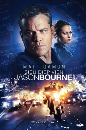Siêu Điệp Viên Tái Xuất - Jason Bourne (2016)