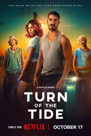 Sóng triều đổi vận (Phần 2) - Turn of the Tide (Season 2) (2025)