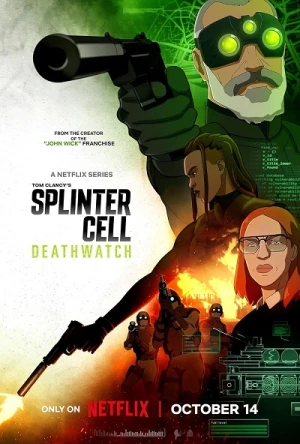 Splinter Cell: Deathwatch - Splinter Cell: Deathwatch (2025)
