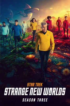 Poster phim Star Trek: Những Miền Đất Mới (Phần 3) (Star Trek: Strange New Worlds (Season 3)) - 2025