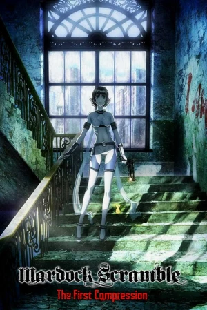 Sức Ép Đầu Tiên - Mardock Scramble: The First Compression (2025)
