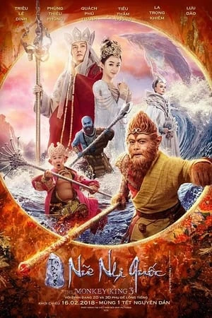 Tây Du Ký: Nữ Nhi Quốc - The Monkey King 3: Kingdom Of Women (2018)