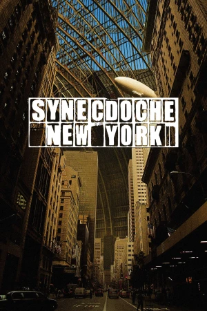 Poster phim Thế Giới Của Những Giấc Mơ (Synecdoche, New York) - 2008