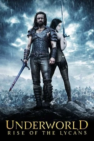 Thế Giới Ngầm 3: Người Sói Nổi Dậy - Underworld: Rise of the Lycans (2009)