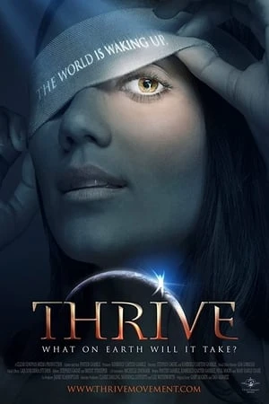 Thế Giới Phồn Thịnh - Thrive: What on Earth Will it Take? (2011)