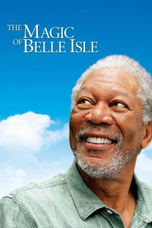 Poster phim The Magic of Belle Isle (The Magic of Belle Isle) - 2012