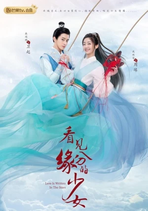 Thiếu Nữ Nhìn Thấy Duyên Phận - Love Is Written In The Stars (2023)