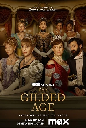 Thời Đại Vàng Son (Phần 2) - The Gilded Age (season 2) (2023)
