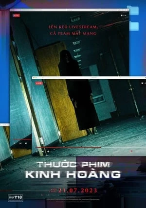 Thước Phim Kinh Hoàng - 스트리머/Streamer (2023)