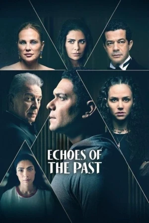 Poster phim Tiếng Vọng Của Quá Khứ (Phần 1) (Echoes of the Past (Season 1)) - 2024