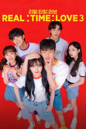 Tình Yêu Chân Thật (Phần 3) - Real Time Love (Season 3) (2020)