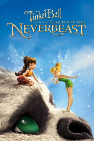 Poster phim Tinker Bell và Huyền Thoại Quái Vật (Tinker Bell and the Legend of the NeverBeast) - 2013