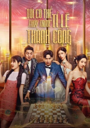 Tôi Có Thể Thấy Trước Tỉ Lệ Thành Công - Success Rate (2025)