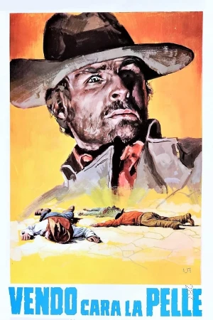 Poster phim Tôi sẽ bán da của tôi với giá đắt (I'll Sell My Skin Dearly) - 1968