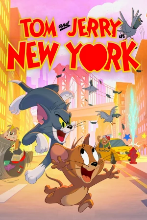 Poster phim Tom and Jerry in New York (Phần 1) (Tom and Jerry in New York (Season 1)) - 2021