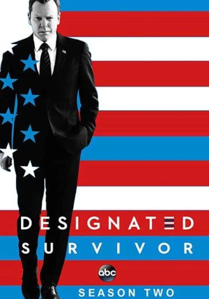 Poster phim Tổng Thống Bất Đắc Dĩ (Phần 2) (Designated Survivor (Season 2)) - 2017