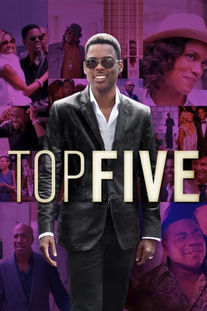 Poster phim Top Five (Top Five) - 2014