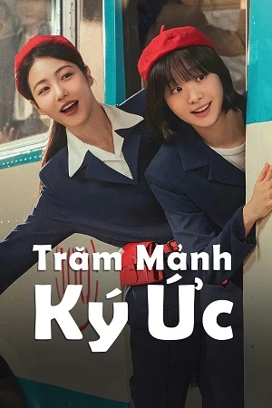 Trăm Mảnh Ký Ức - A Hundred Memories (2025)