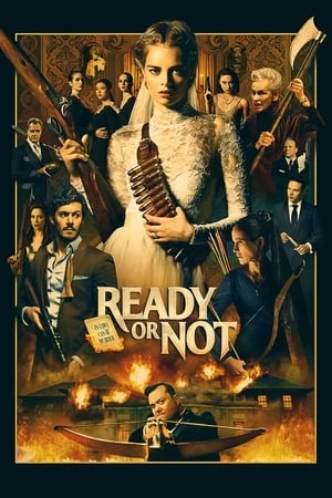 Trò Chơi Giết Người - Ready or Not (2019)