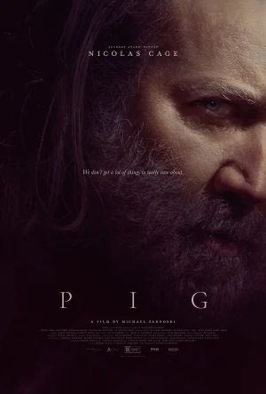 Poster phim Truy Tìm Lợn Yêu (Pig) - 2021