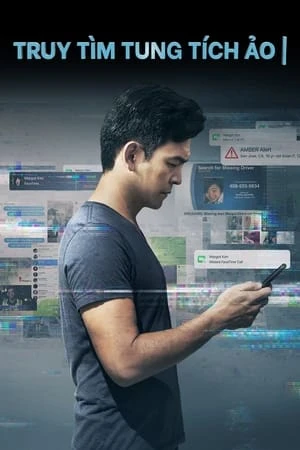 Poster phim Truy Tìm Tung Tích Ảo (Searching) - 2018